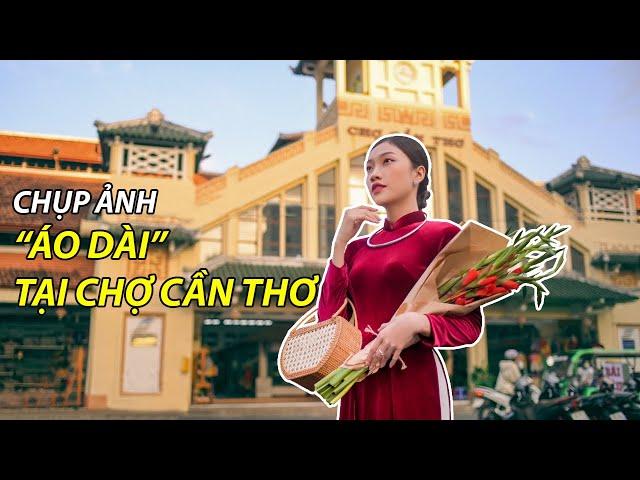 Chụp ảnh áo dài tại chợ Cần Thơ | MISS ÁO DÀI