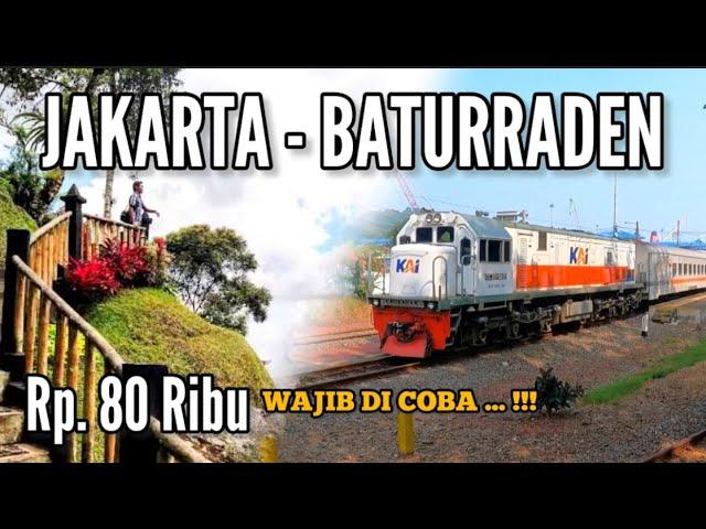 MAU KE BATURRADEN‼️CUMA RP. 80.000 | NAIK KERETA MURAH • TRIP JAKARTA - PURWOKERTO | TRANS BANYUMAS