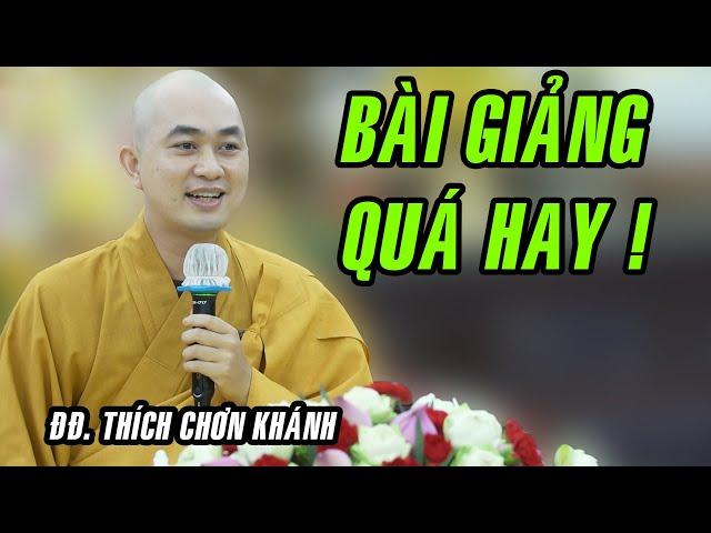 Bài giảng QUÁ HAY của một vị Sư Trẻ lần đầu giảng tại chùa Hoằng Pháp !