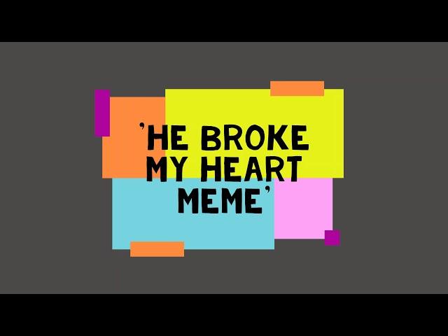 'He Broke My Heart' MEME (My TOP 3) + [Contains Yaoi Ship]