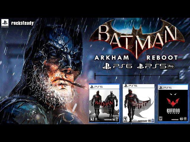 Rocksteady Batman Arkham REBOOT Update | New Game 2024, James Gunn Plan, WB Games Selling & More!