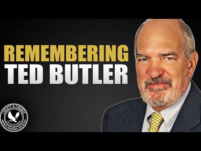 Remembering Ted Butler (hosted by Dunagun Kaiser & David Morgan)