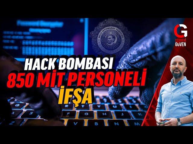 850 MİT PERSONELİNİ HACKLEDİ OPERASYONU YEDİ