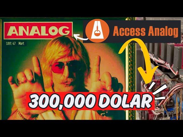 $300,000 DOLARLIK ANALOG EKİPMAN BİR TIK UZAĞINIZDA - ACCESS ANALOG