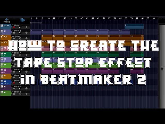 How to Create the Tape Stop Effect in BeatMaker 2