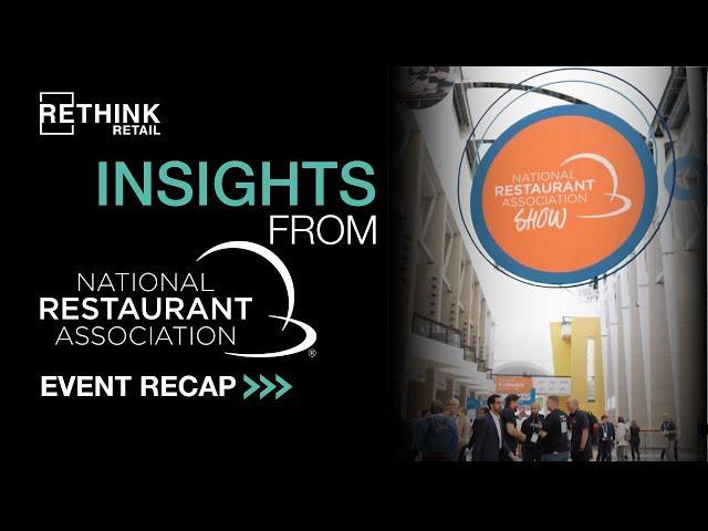 RETHINK Retail at NRA 2023: Event Recap