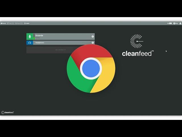 How to use Cleanfeed to record audio