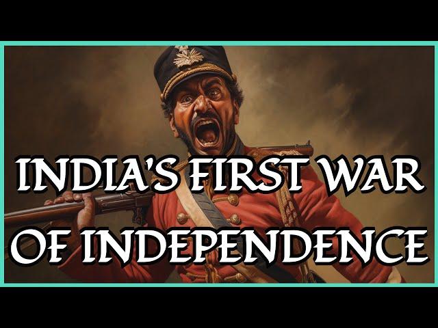 What Led To The Indian Rebellion Of 1857 And Why It Failed | Sepoy Mutiny | Full Documentary