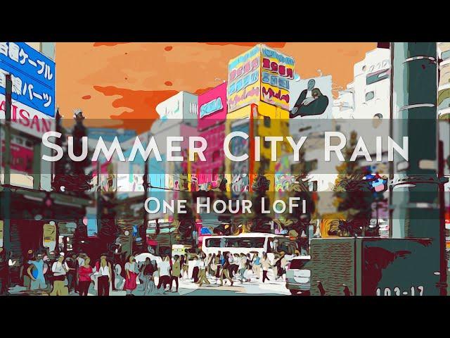 relax in the summer city rain // akiba line lofi [1 hour chill mix]