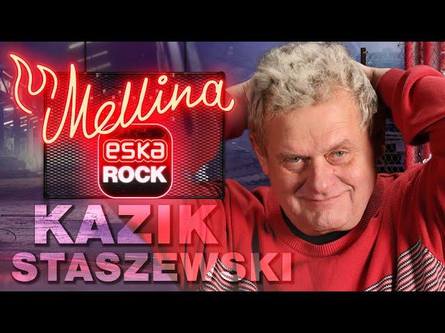 Kazik o życiu, zdrowiu… i utracie słuchu | MELLINA #9 Marcin Meller