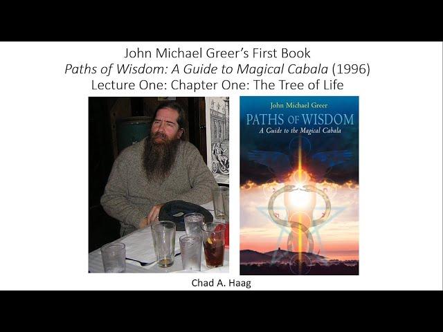 John Michael Greer's First Book Paths of Wisdom 1996 Lecture One Tree of Life