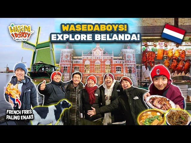 COBA FRENCH FRIES TERENAK DI DUNIA?! WASEDABOYS EXPLORE BELANDA BARENG MAHASISWA! | WORLD TRIP 74