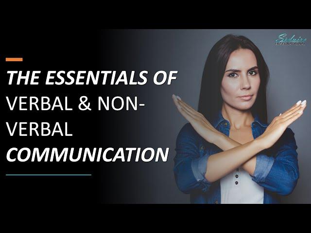 e-Course: The Essentials of Verbal & Non-Verbal Communication | Seduire International