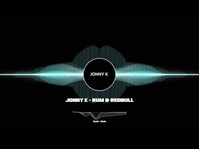 JONNY K - Rum & RedBull (D&B Cover) #jonnyk #drumandbass #cover #music #singing