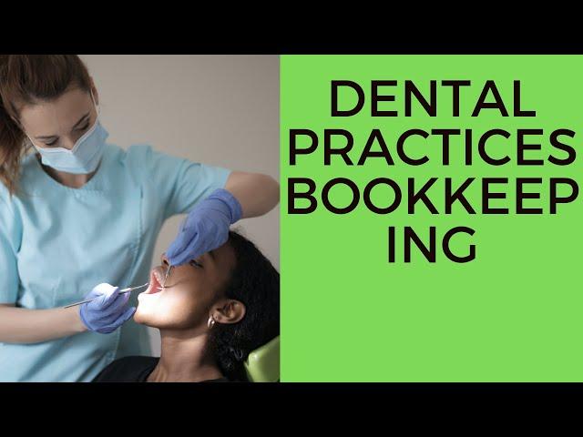 Bookkeeping Services for Dental Practices