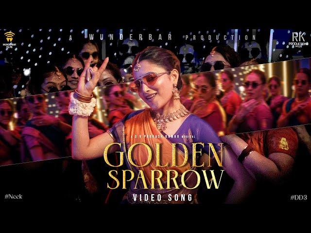 Golden Sparrow - Video Song | Dhanush | Priyanka Mohan | Pavish | Anikha | GV Prakash #NEEK