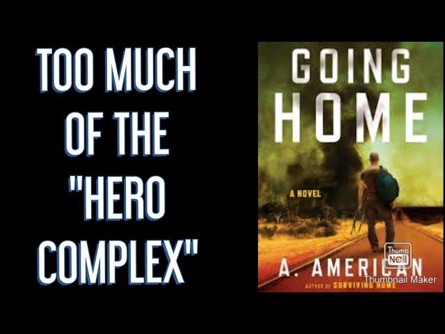 Lessons learned from Going Home// Going Home book Review// Is this prepper book worth reading?