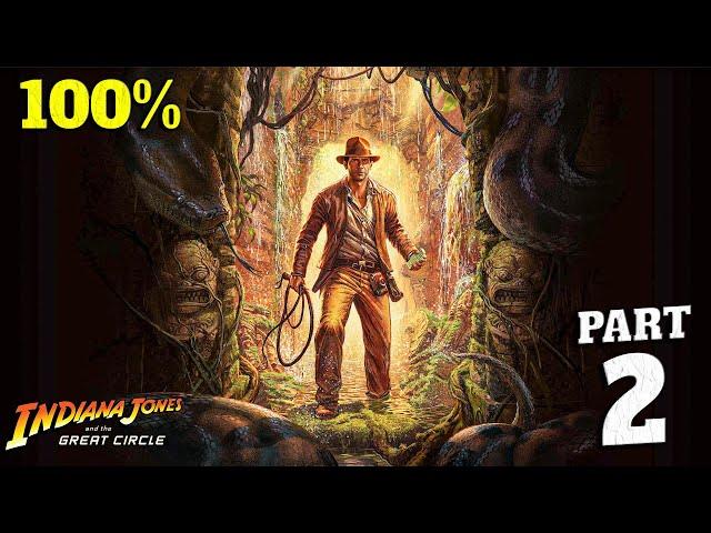 Indiana Jones and the Great Circle 100% Walkthrough Part 2 (Full Game) - All Collectibles & Trophies