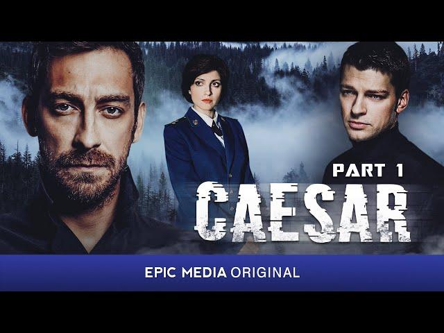 CAESAR | PART 1 | Crime. Drama. Detective | Full Movie HD