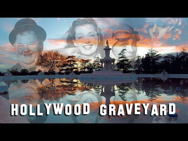 FAMOUS GRAVE TOUR - Valhalla #1 (Oliver Hardy, Bea Benaderet, etc.)