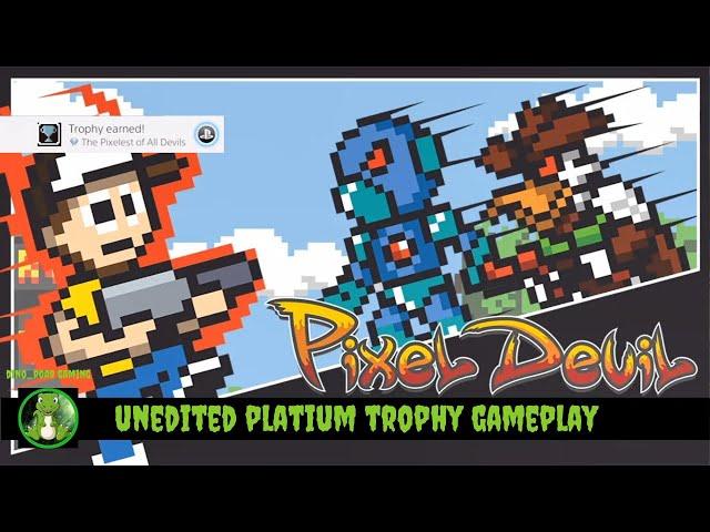 Pixel Devil and the Broken Cartridge - Full Unedited #PS4 Platinum Trophy Gameplay