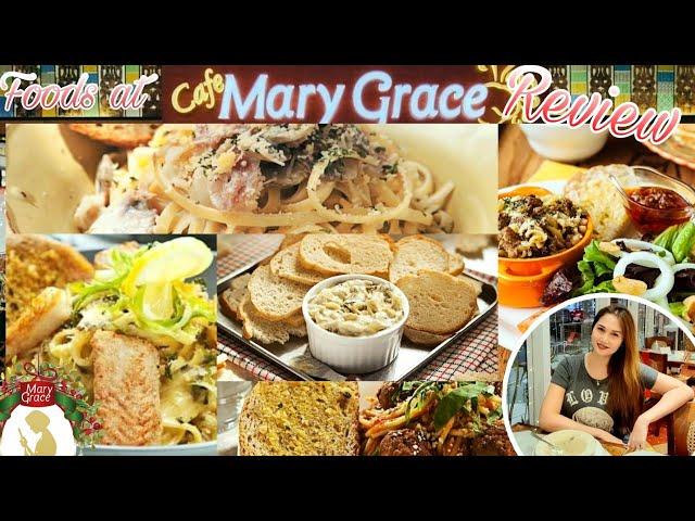 MARY GRACE CAFE RESTAURANT REVIEW FOODS AND FINE DINING