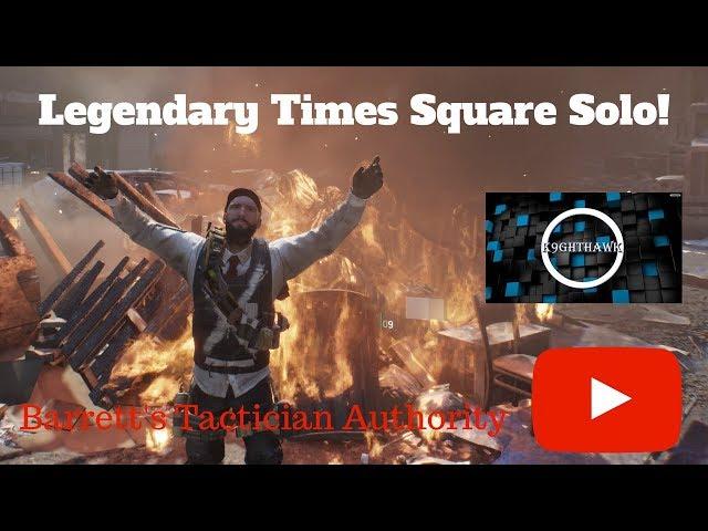 The Division | Legendary Times Square Solo