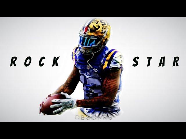 Odell Beckham Jr. | " Rockstar " ᴴ ᴰ | Ft. Post Malone & 21 Savage | NY Giants & LSU Highlights |