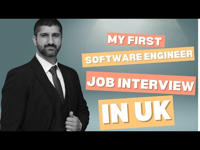 My First Software Engineer Interview in the UK