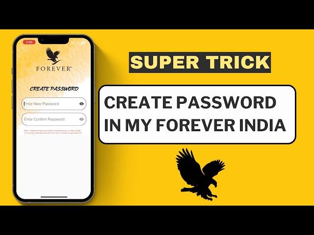 How to Create Password in My Forever India? | FLP India App | Forever Living Products