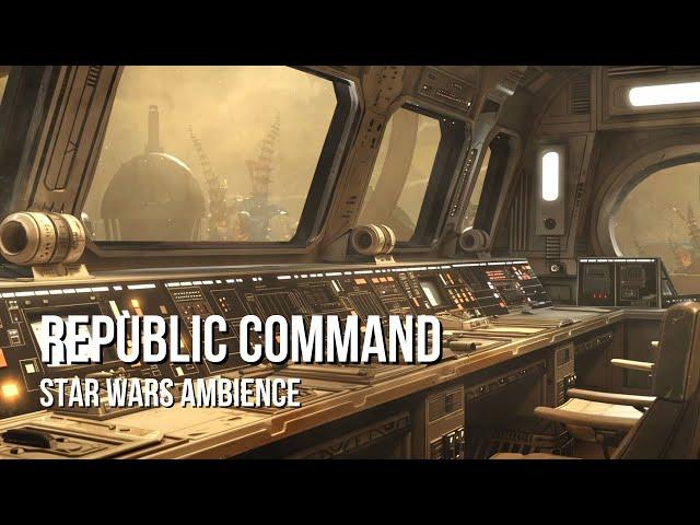 Republic Command Centre | Star Wars Ambience | Felucia Nature, Deep Battle, Chatter