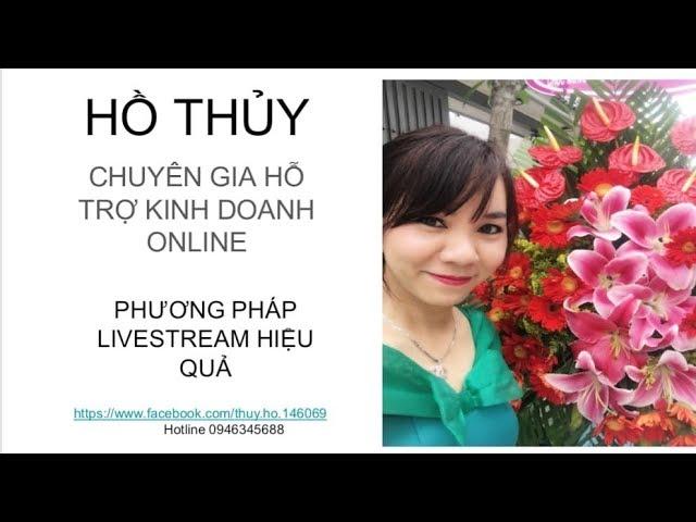 Phương pháp livestream hiệu quả