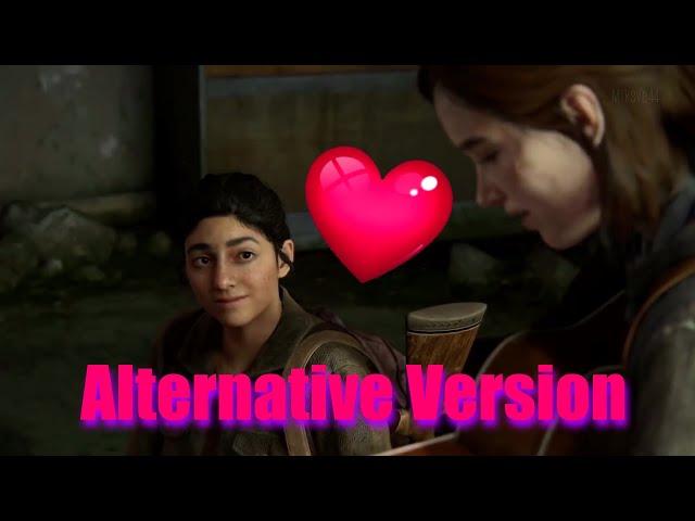 The Last of Us 2 - Ellie plays guitar (Alternative take).