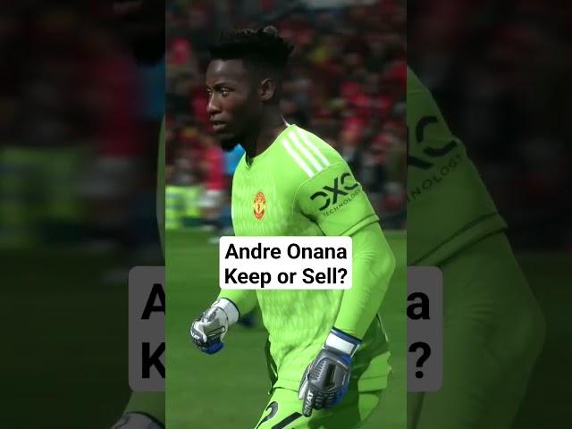 Andre Onana - Keep or Sell? #football #footballshorts #glazersout #mufc #manutd #onana #MCIMUN