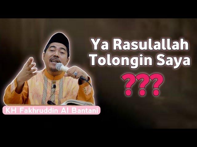 Minta Tolongnya Kenapa Gak Langsung ke Allah | Tanya Jawab Bersama KH Fakhruddin Al Bantani