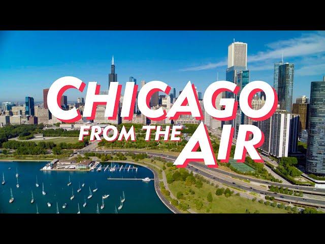 Chicago from the Air with Geoffrey Baer