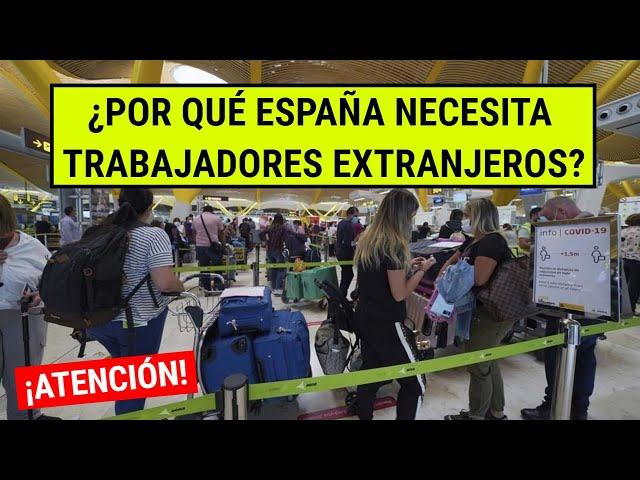 ESPAÑA necesita INMIGRANTES para TRABAJAR | MILES DE VACANTES disponibles