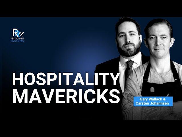 Hospitality Mavericks - Insights with Renwick Hospitality Group