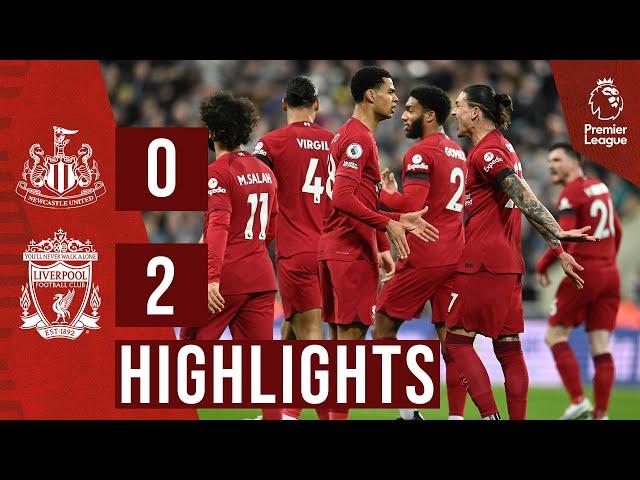 HIGHLIGHTS: Newcastle Utd 0-2 Liverpool | Darwin Nunez & Cody Gakpo win it!