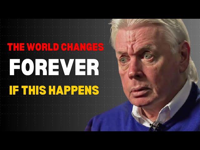 David Icke |The World Changes FOREVER if This Happens in 2025!