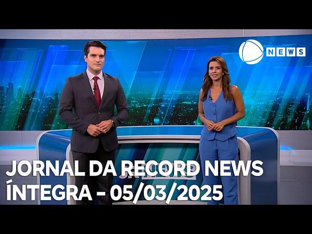 Jornal da Record News -  05/02/2025