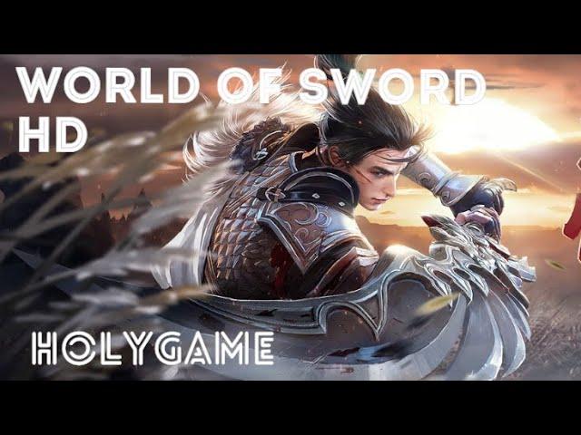 World Of Sword | Game trailer | Holygame 10