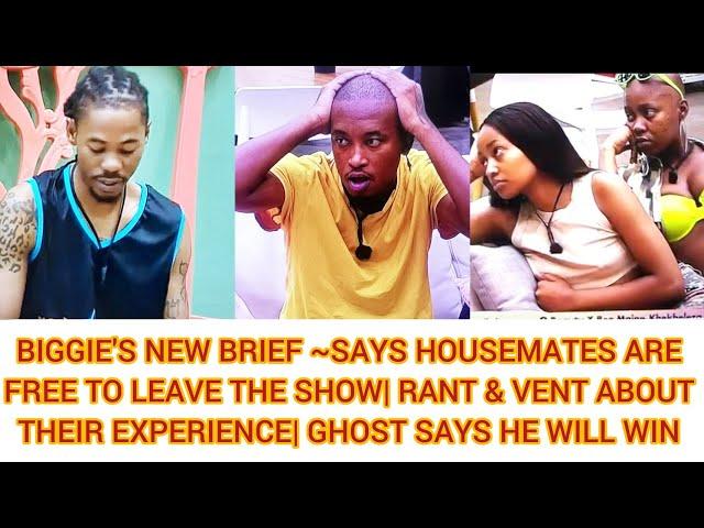 BIGGIE'S New Brief~Says Housemates are free to Leave the show| rant & Vent about their experiences