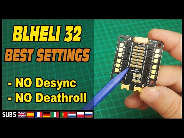 Come configurare al TOP gli ESC BLHELI32 e risolvere problemi di DESYNC e DEATHROLL