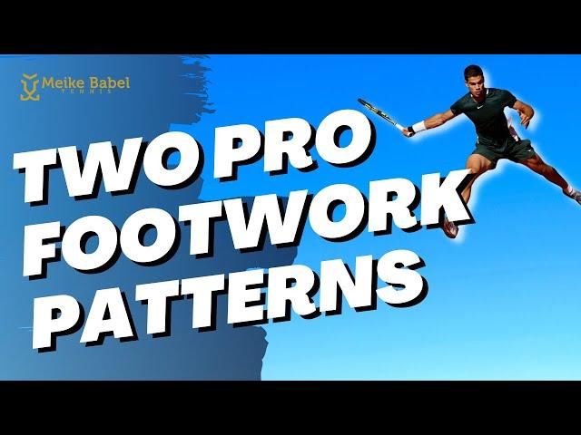 Move Like The Pros - 2 Tennis Footwork Patterns You Can Copy