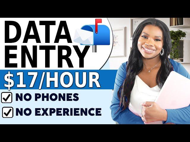  No Calls! $17/hr Work-From-Home Data Entry Job (Company Will Train You!)