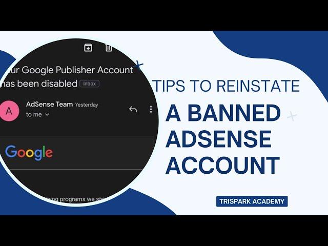 How To Reinstate A Banned Google Adsense Account