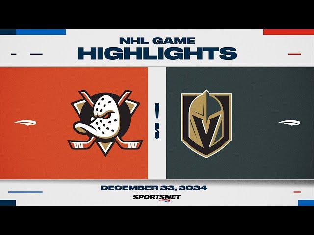 NHL Highlights | Ducks vs. Golden Knights - December 23, 2024