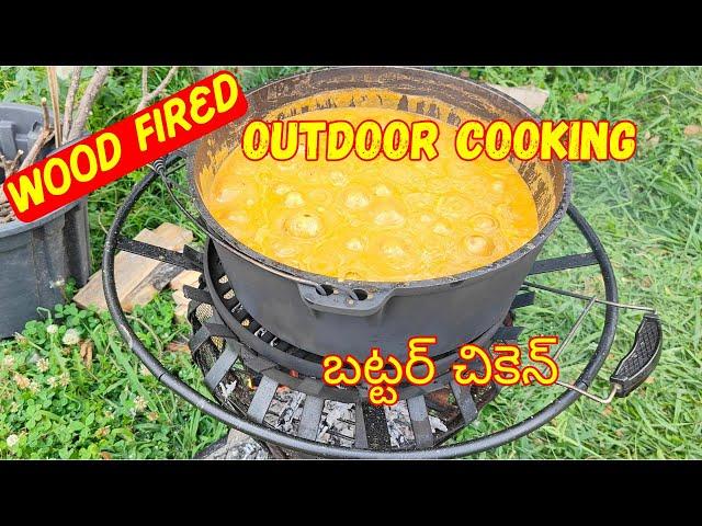 Watch Me Make The Most Amazing Outdoor Butter Chicken Lunch!