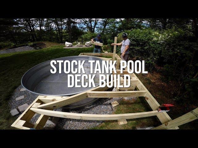 The Ultimate Stock Tank Pool - Deck Build